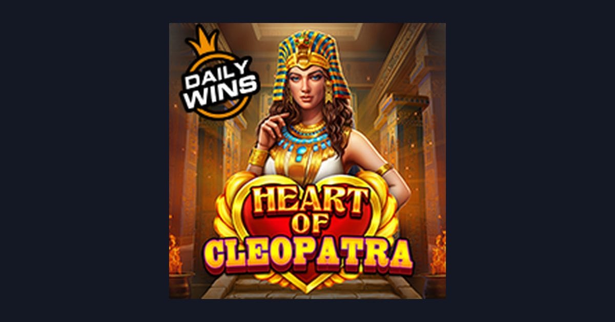 Heart of Cleopatra, Slot Anti Boncos dengan Peluang Jackpot Menarik