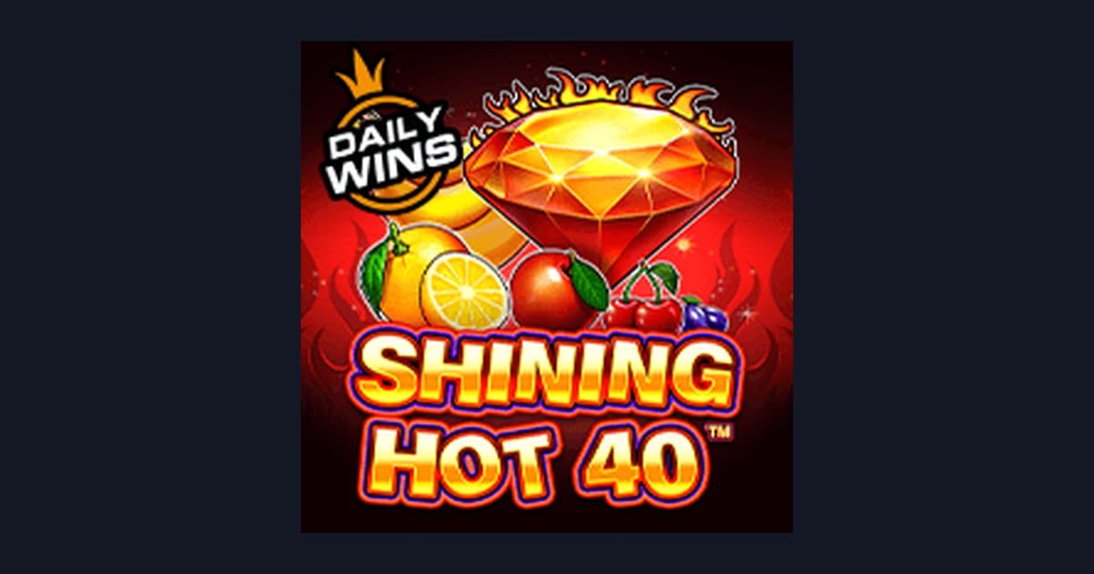 Nikmati Bonus New Member dan Sensasi Main Shining Hot 40 dari Pragmatic Play